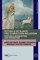 Cover of Rituals in Slavic Pre-Christian Religion