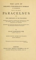 Cover of The life of Philippus Theophrastus Bombast of Hohenheim, known by the name of Paracelsus