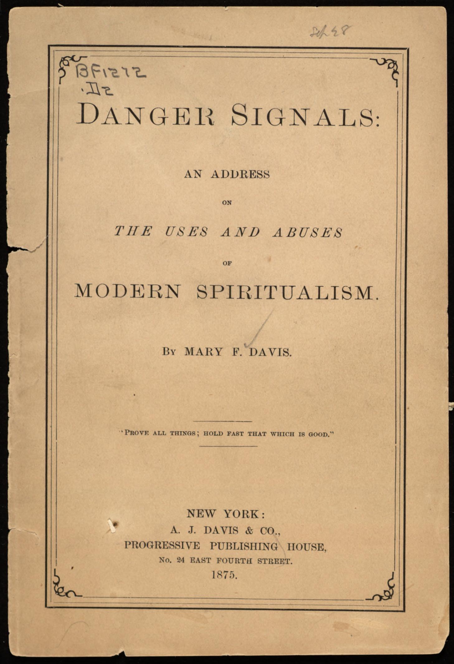 Cover of Danger signals : an address on the uses and abuses of modern spiritualism