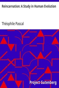 Cover of Reincarnation: A Study in Human Evolution