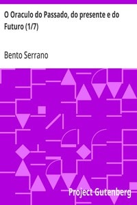 Cover of O Oraculo do Passado, do presente e do Futuro (1/7)