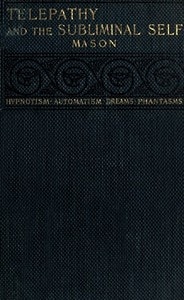 Cover of Telepathy and the Subliminal Self