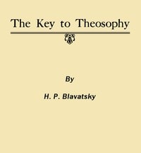 Cover of The Key to Theosophy